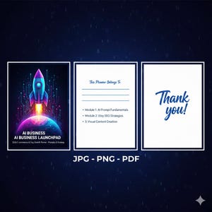 May include: A digital planner with a rocket ship graphic on the cover, labelled "AI BUSINESS AI BUSINESS LAUNCHPAD." Inside pages include prompts, SEO strategies, and content creation modules. The back page says "Thank you!"