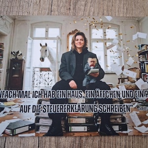 May include: A postcard featuring a person sitting on stacks of files, holding a small figure, with a horse in the background. The image includes text in German. Papers and confetti are scattered around the room.