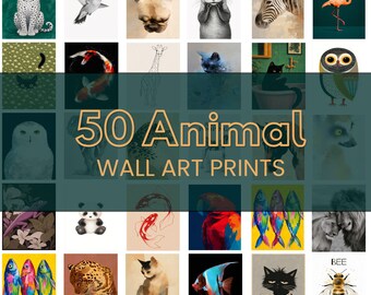 50 Animal Wall Art Prints | Animal Gallery Collection | Printable Animal Posters | Digital Download Decor | Mixed Styles