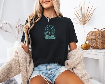 Radiate Kindness Shirt, Retro 70s Shirt, Be Kind Shirts, Kindness Shirts, Positive Shirts, Oversized Comfort Colors T-Shirt, Boho Sun Tee