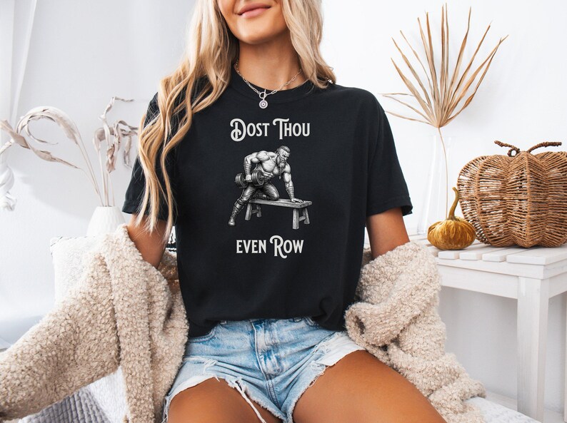 Camiseta "¿Acaso remas?", divertida camiseta de gimnasio vikinga para levantadores de pesas, camiseta de entrenamiento Comfort Colors, regalo de fitness, ¿Acaso siquiera levantas pesas? imagen 3