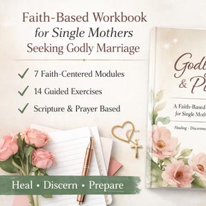 May include: A workbook titled "Godly Love & Purpose" with floral accents, designed for single mothers. Features include 7 faith-centered modules, 14 guided exercises, and scripture-based content. Includes a pen, paper, and a gold heart and cross charm.