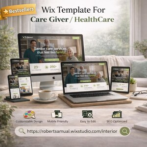 May include: A digital marketing image showcasing a Wix template for care givers and healthcare services. The image displays a desktop computer, laptop, tablet, and smartphone, each displaying a website design. The text reads "Senior care services that feel like family."