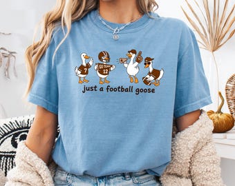 Just A Football Goose Shirt, Retro Sports Fan Sweatshirt, Gift For Football Lover, Game Day Shirt, Cute Goose Shirt