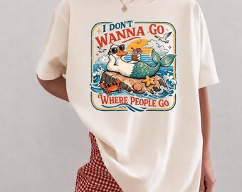 Introvert Funny Beach Shirt, Retro Mermaid Bird Tee, I Dont Wanna Go Tshirt, Summer Vacation Top, Comfort Colors Graphic Tee
