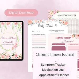 Puede incluir: Descarga digital de un Diario de Enfermedades Crónicas con un diseño floral rosa. Incluye un rastreador de síntomas, registro diario, registro de medicamentos y planificador de citas. El diario se muestra en una tableta y varias hojas de papel.