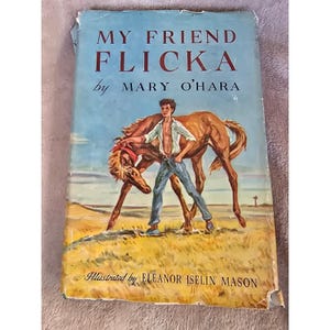 My Friend Flicka Mary OHara 1944 Illustrated Gift Edition Eleanor Iselin Mason