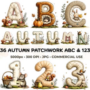 May include: A digital graphic set featuring 36 autumn-themed patchwork letters and numbers decorated with woodland animals like squirrels, hedgehogs, and rabbits, plus seasonal elements like pumpkins and leaves, with the text 36 AUTUMN PATCHWORK ABC & 123.
