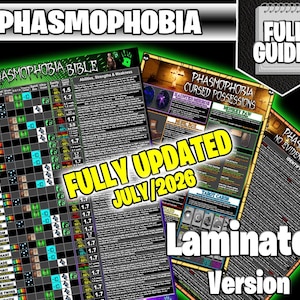 May include: A set of laminated Phasmophobia game guide sheets featuring the Phasmophobia Bible, Cursed Possessions, and No Evidence Bible. The documents include detailed charts, ghost information, and game mechanics text, marked as Fully Updated July 2026.