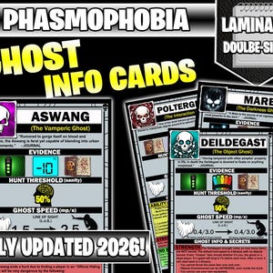May include: Laminated double-sided Phasmophobia ghost info cards featuring detailed game data for entities like Aswang, Poltergeist, Mare, and Deildegast. Each card displays evidence, hunt thresholds, ghost speed, and abilities with text.