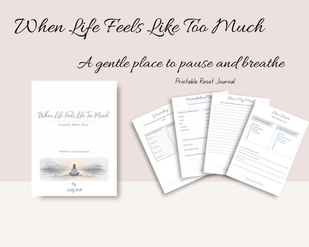 When Life Feels Like Too Much - Reset Pack - Etsy