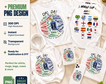Dai Dai FIFA World Cup 2026 PNG Design Przód i Tył, Plik Sublimacji DTF Shakiry Burna Boy, Koszulka Jasna i Ciemna do Pobrania Cyfrowego