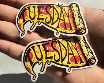 Tuesday is Pizza Day sticker 2 pack Ween Someday vinyl