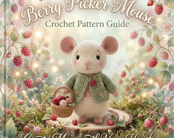 Berry Picker Mouse Crochet Pattern | Beginner Amigurumi PDF (Digital Download)