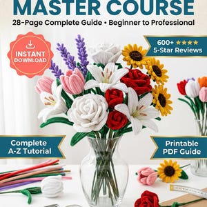 Puede incluir: Una descarga digital titulada "Pipe Cleaner Flower Master Course" con un ramo de flores de limpiapipas hechas a mano en un jarrón de cristal. Las flores incluyen rosas blancas, rosas rojas, girasoles y lirios. La guía es una guía completa de 28 páginas.