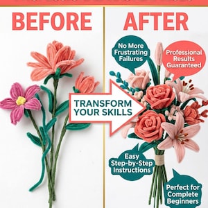 Peut inclure: Image comparative montrant une transformation de projet de bricolage. Le c&ocirc;t&eacute; gauche pr&eacute;sente des fleurs simples en cure-pipes, contrastant avec un bouquet d&eacute;taill&eacute; &agrave; droite. Le texte comprend &laquo; Transformez vos comp&eacute;tences &raquo; et &laquo; Instructions &eacute;tape par &eacute;tape faciles &raquo;.
