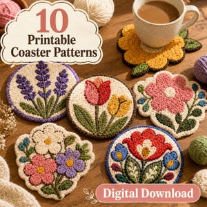 May include: A collection of ten printable coaster patterns, featuring floral designs in various colors. The coasters include images of lavender, tulips, and other flowers. The image also includes a cup of coffee on a yellow flower coaster. The words "Digital Download" are also visible.