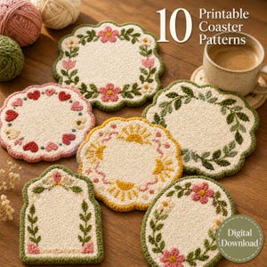 May include: A collection of ten printable coaster patterns. The coasters feature floral and leaf designs in pink, green, and yellow, with a textured off-white background. The image includes a cup of coffee and yarn balls.