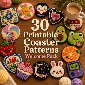 May include: A collection of 30 printable coaster patterns featuring colorful, embroidered-style designs including a flower, sun, vampire, heart, mushroom, candy, avocado, frog, strawberry, tulip, cupcake, cat, rabbit, and handheld game console.