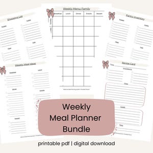 May include: A printable PDF weekly meal planner bundle with a shopping list, meal ideas, and pantry inventory. The bundle includes a weekly menu family chart and recipe cards. The title "Weekly Meal Planner Bundle" is displayed in a pink rectangle.