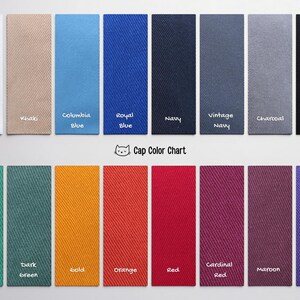 May include: A color chart for caps, featuring rectangular fabric swatches in various colors. Colors include white, khaki, blue, navy, charcoal, black, green, gold, orange, red, maroon, and purple. The text "Cap Color Chart" is also present.