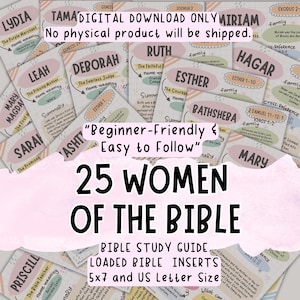 May include: A digital Bible study guide titled 25 Women of the Bible featuring pastel-colored inserts with names like Lydia, Ruth, and Esther. The text includes Digital Download Only, No physical product will be shipped, Beginner-Friendly & Easy to Follow, and 5x7 and US Letter Size.