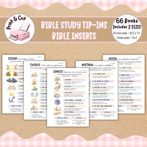 May include: Bible study tip-ins and inserts with the text "Print & Cut" and "Bible Study Tip-Ins Bible Inserts". The inserts include 66 books in 2 sizes, double page 8.5 x 11 inches and single page 5x7 inches. The inserts have text and illustrations.