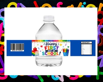 First Day of School Water Bottle Labels, Back to School Party Decorations, Printable School Bottle Wrap, Instant Download PDF