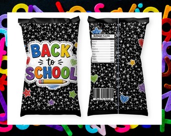 Back to School Chip Bag Printable, School Party Favor Wrapper, Classroom Snack Bag, Teacher Gift, Instant Download PDF
