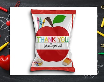 Teacher Appreciation Chip Bag Wrapper Printable, Thank You Teacher Treat Bag, End of School Gift, Instant Download