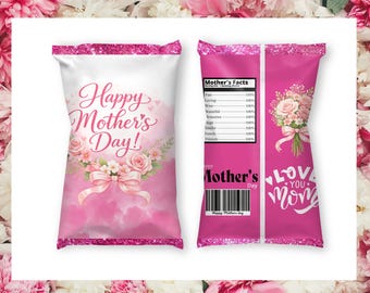 Mother’s Day Chip Bag Wrapper, Pink Floral Party Favor, Happy Mothers Day Treat Bag, Printable Snack Bag Template