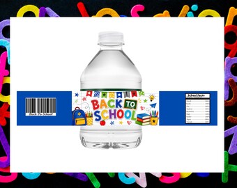 Back to School Water Bottle Labels Printable, School Party Water Bottle Wrapper, Classroom Drink Labels, Instant Download PDF