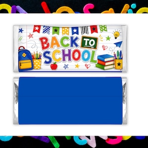 May include: Two rectangular candy bar wrappers. The top wrapper features a white background with lined paper texture, colorful pennants, a blue backpack, pencils, an apple, books, and the text BACK TO SCHOOL. The bottom wrapper is solid blue.