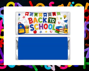 Back to School Chocolate Bar Wrapper Printable, School Candy Bar Wrapper Template, Classroom Party Favor, Instant Download PDF