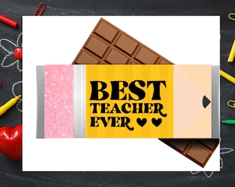 Teacher Candy Bar Wrapper, Best Teacher Ever Chocolate Bar Wrap, Printable Teacher Appreciation Party Favor