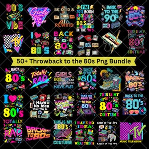 May include: A collection of colorful digital graphics with 80s and 90s themes. Designs include cassette tapes, boomboxes, and phrases like "Totally Rad" and "Back to the 80s." The bundle is labeled "50+ Throwback to the 80s Png Bundle."