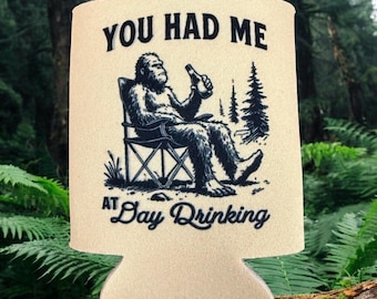 Sasquatch Can Cooler - Custodia per bevande Bigfoot - Mi hai conquistato bevendo di giorno