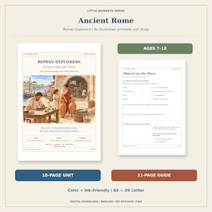 May include: A printable unit study titled Little Journeys Series Ancient Rome, featuring an illustrated cover showing people in a riverside trading town and a worksheet page titled Objects on the Move with matching exercises for ages 7-10.