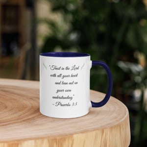 Proverbs 3:5 Scripture Mug – Trust in the Lord Coffee Cup (11oz or 15oz)