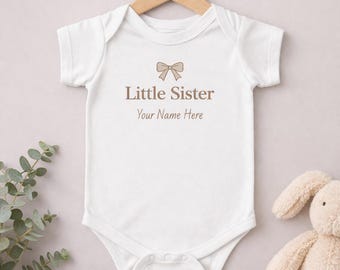 Personalized Little Sister Bodysuit, Baby Announcement Vest, Newborn Sibling Reveal