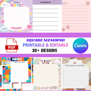 May include: A collection of square memopad designs featuring various themes including clouds, hearts, stars, and geometric patterns. The text includes Just a NOTE, You're Amazing, MEMO, NOTES, SQUARE MEMOPAD PRINTABLE & EDITABLE 30+ DESIGNS, MY SWEET NOTES, HAVE A LOVELY DAY, and THOUGHTS & NOTES.