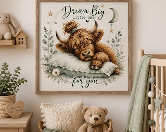 Dream Big Little One Wall Art, Highland Cow Nursery Decor, Christian Baby Nursery Print, God Has Big Plans for You, Farm Animal Baby Room