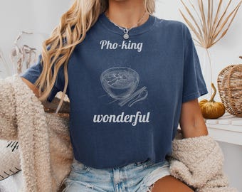 Camiseta de fideos Pho-king / Camiseta divertida con frase Pho