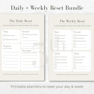 Può includere: Due planner stampabili dal design minimalista. Il planner di sinistra si intitola "The Daily Reset" e il planner di destra è "The Weekly Reset". Entrambi i planner hanno sezioni per compiti e obiettivi, con il testo "Printable planners to reset your day & week".