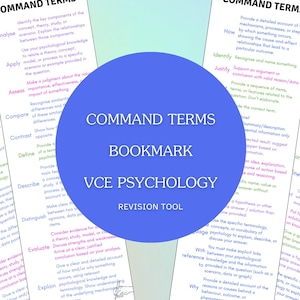 May include: A VCE Psychology revision tool featuring a blue circular overlay with the text COMMAND TERMS BOOKMARK VCE PSYCHOLOGY REVISION TOOL. Behind the circle are white sheets listing academic command terms like Analyse, Apply, and Assess.