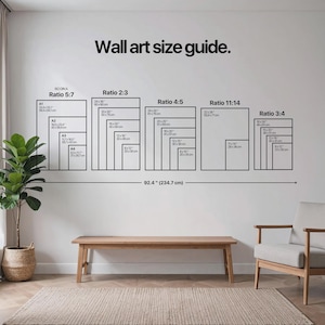 May include: A wall art size guide with various aspect ratios and dimensions in inches and centimeters. The guide includes ratios like 5:7, 2:3, 4:5, 11:14, and 3:4, with corresponding sizes. The text "Wall art size guide" is at the top. A wooden bench and chair are in the foreground.