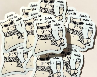 Delulu Solulu Cat Vinyl Sticker Decal, Laptop, Water Bottle, Junk Journal