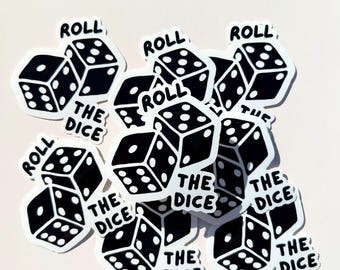 Roll the Dice Vinyl Sticker, Laptop, Water Bottle, Junk Journal