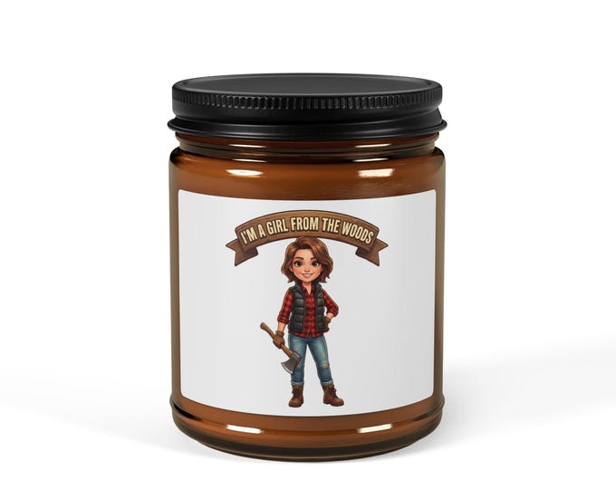 Girl From The Woods Candle, Rustic Cabin Decor, Outdoorsy Woman Gift