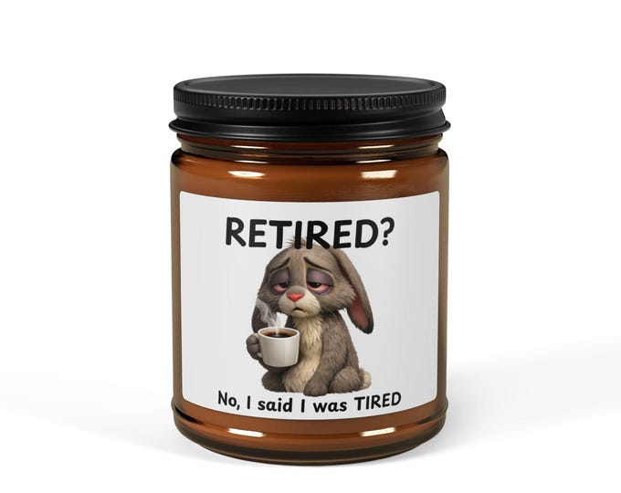 Tired Bunny Coffee Candle | Humorous Retirement Gag Gift for Coworker, Parent, Friend